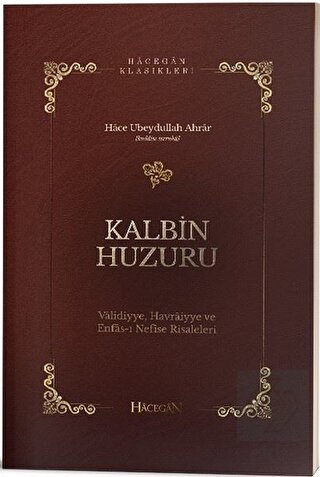 Kalbin Huzuru
