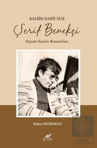 Kalbin Nahif Sesi Şerif Benekçi