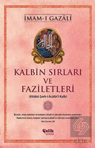Kalbin Sırları ve Faziletleri