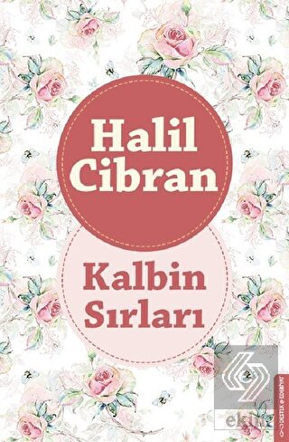 Kalbin Sırları