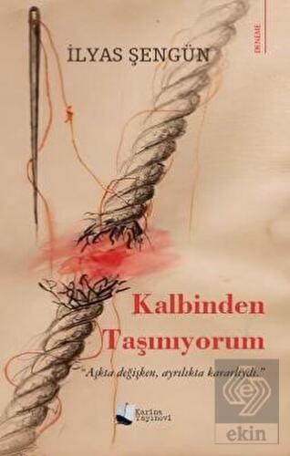 Kalbinden Taşınıyorum