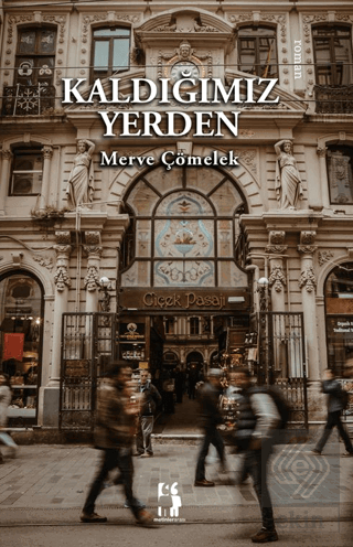 Kaldığımız Yerden