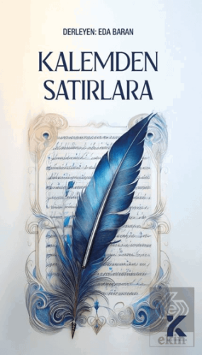 Kalemden Satırlara