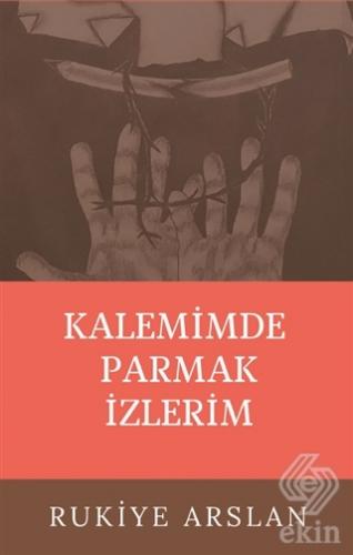 Kalemimde Parmak İzlerim