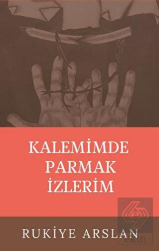 Kalemimde Parmak İzlerim