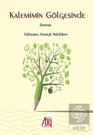 Kalemimin Gölgesinde