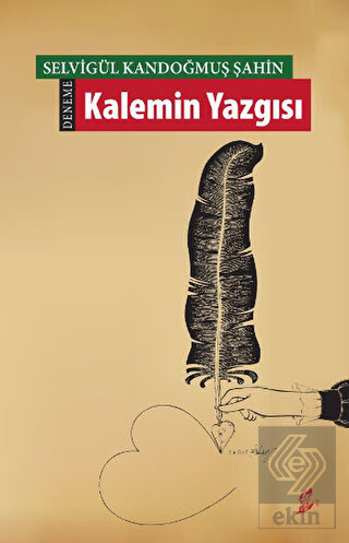 Kalemin Yazgısı