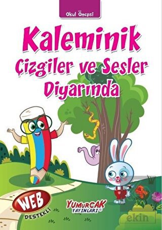 Kaleminik Çizgiler ve Sesler Diyarında