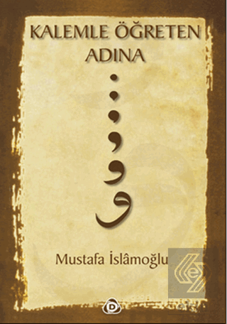 Kalemle Öğreten Adına