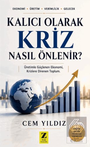 Kalıcı Olarak Kriz Nasıl Önlenir ? Cem Yıldız Zinde Yayıncılık Satın A