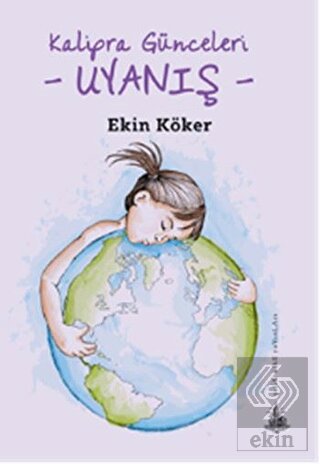 Kalipra Günceleri - Uyanış