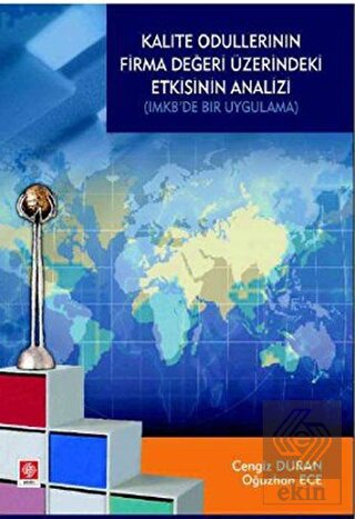 Kalite Ödüllerinin Firma Değeri Üzerindeki Etkisin