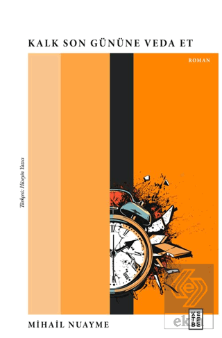 Kalk Son Gününe Veda Et