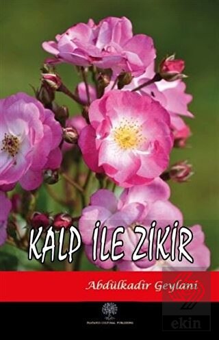 Kalp İle Zikir