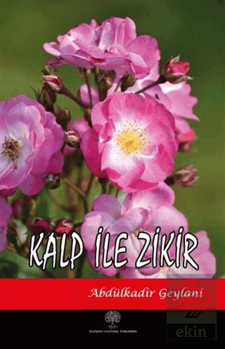 Kalp İle Zikir