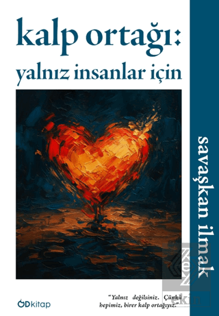 Kalp Ortağı: Yalnız İnsanlar İçin