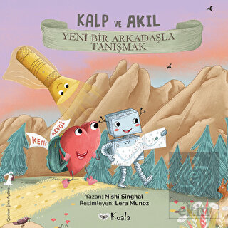 Kalp ve Akıl - Yeni Bir Arkadaşla Tanışmak