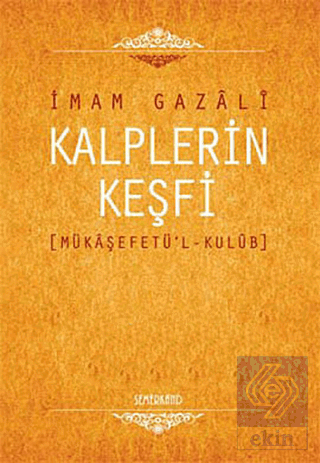 Kalplerin Keşfi (Mükaşefetü\'l-Kulüb)