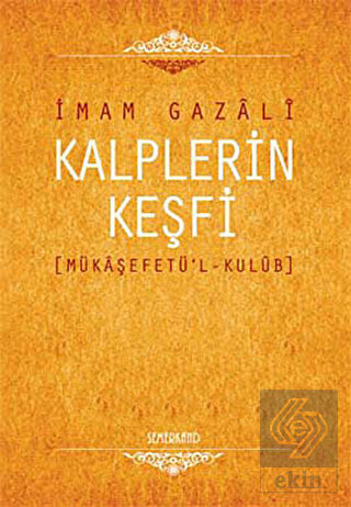 Kalplerin Keşfi (Mükaşefetü\'l-Kulüb)