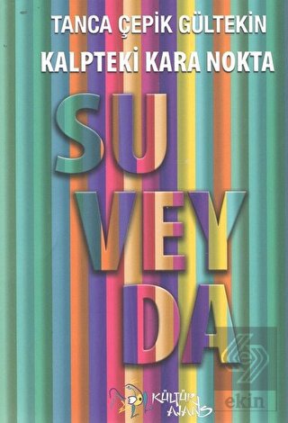 Kalpteki Kara Nokta Suveyda