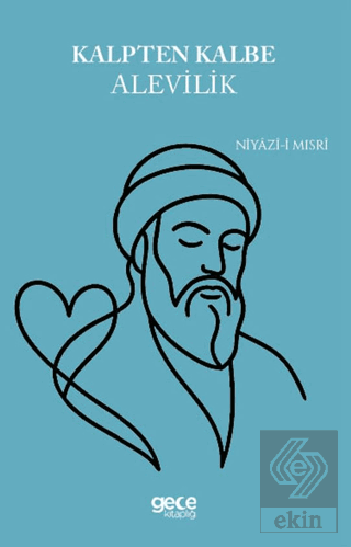 Kalpten Kalbe Alevilik