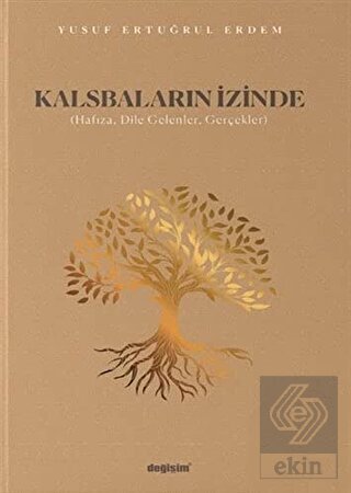 Kalsbaların İzinde