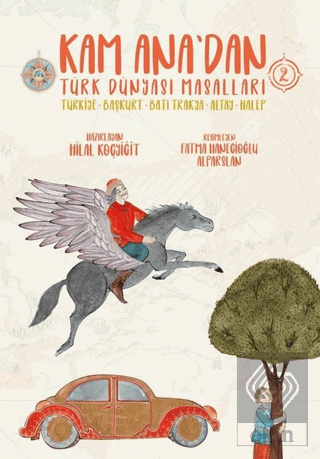 Kam Ana'dan Türk Dünyası Masalları 2