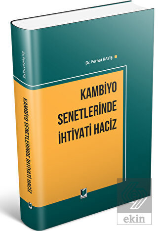 Kambiyo Senetlerinde İhtiyati Haciz