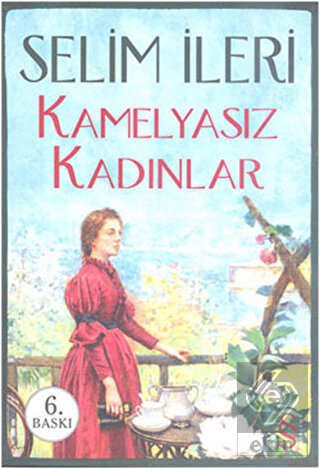 Kamelyasız Kadınlar
