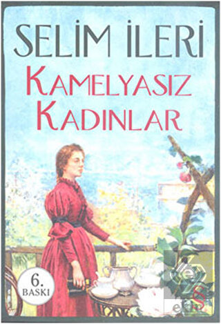 Kamelyasız Kadınlar