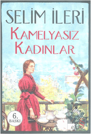 Kamelyasız Kadınlar