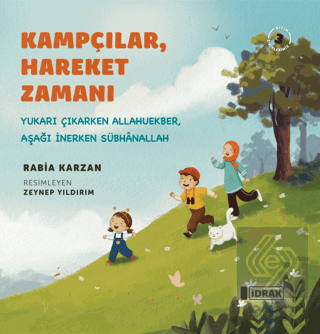 Kampçılar, Hareket Zamanı