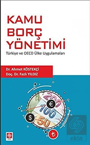 Kamu Borç Yönetimi Ahmet Köstekçi