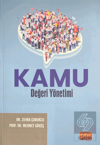 Kamu Değeri Yönetimi Zehra Çubukcu Nobel Bilimsel Eserler Satın Al - e