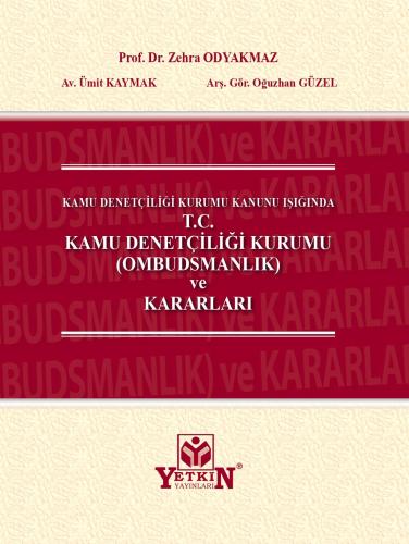 Kamu Denetçiliği Kurumu Kanunu Işığında T.C Kamu Denetçiliği Kurumu (O