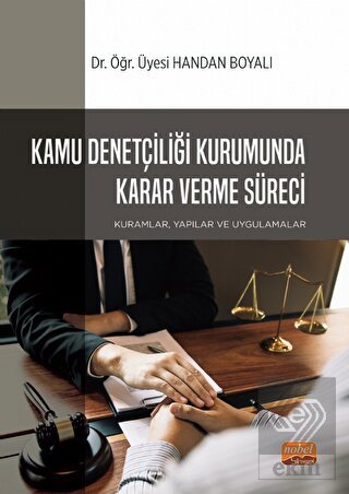 Kamu Denetçiliği Kurumunda Karar Verme Süreci: Kur