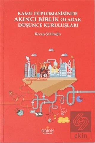 Kamu Diplomasisinde Akıncı Birlik Olarak Düşünce K