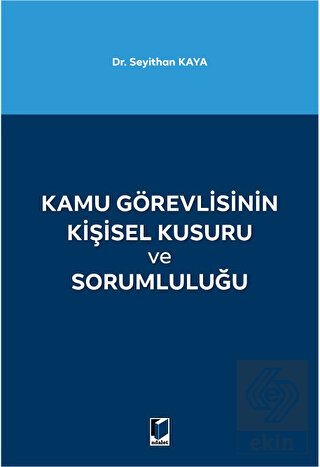 Kamu Görevlisinin Kişisel Kusuru ve Sorumluluğu