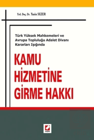 Kamu Hizmetine Girme Hakkı