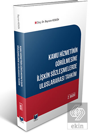 Kamu Hizmetinin Görülmesine İlişkin Sözleşmelerde