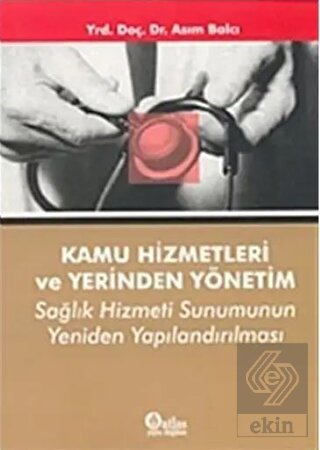 Kamu Hizmetleri ve Yerinden Yönetim