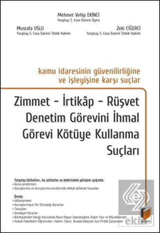 Kamu İdaresinin Güvenilirliğine ve İşleyişine Karş
