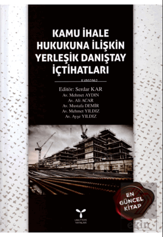 Kamu İhale Hukukuna İlişkin Yerleşik Danıştay İçti