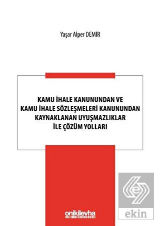 Kamu İhale Kanunundan ve Kamu İhale Sözleşmeleri K