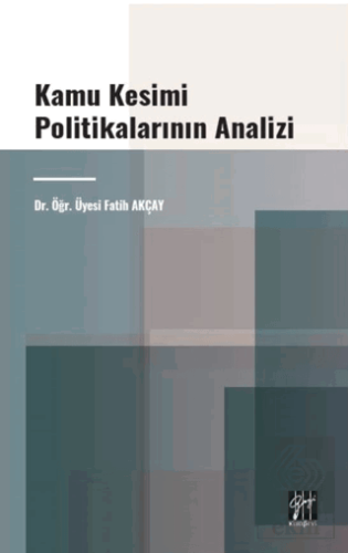 Kamu Kesimi Politikalarının Analizi