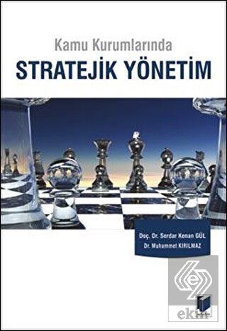 Kamu Kurumlarında Stratejik Yönetim