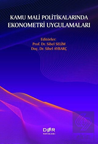 Kamu Mali Politikalarında Ekonometri Uygulamaları