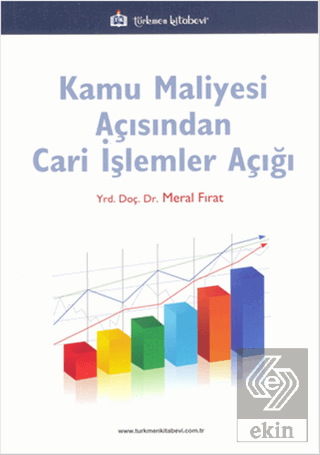 Kamu Maliyesi Açısından Cari İşlemler Açığı