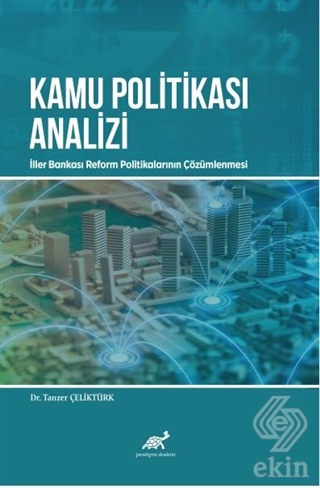 Kamu Politikası Analizi: İller Bankası Reform Poli