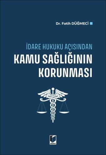 Kamu Sağlığının Korunması